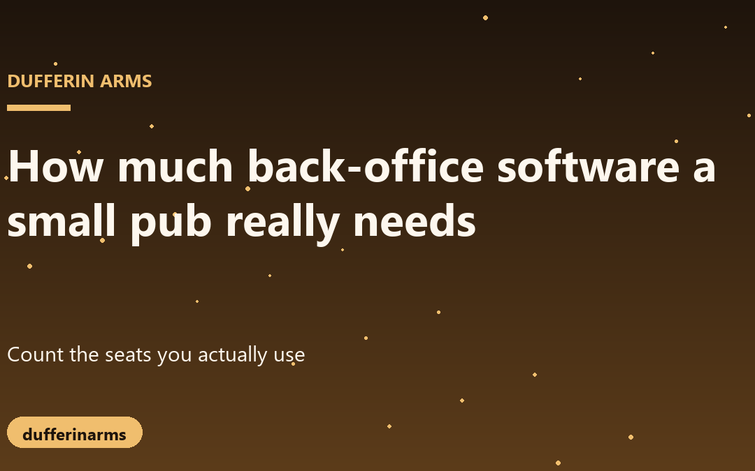 How Much Back-Office Software a Small Pub Really Needs